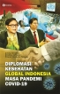 Diplomasi Kesehatan Global Indonesia Masa Pandemi COVID-19